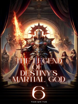 cover image of The Legend of Destiny's Martial God